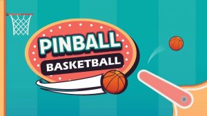 Pinball Basketball - Arcade Sports Game