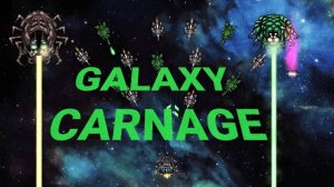 Galaxy Carnage: Starship Battle