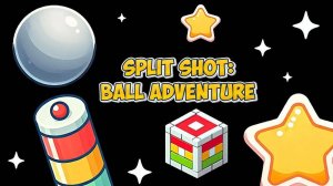 Split Shot: Ball Adventure - A Cosmic Puzzle Game